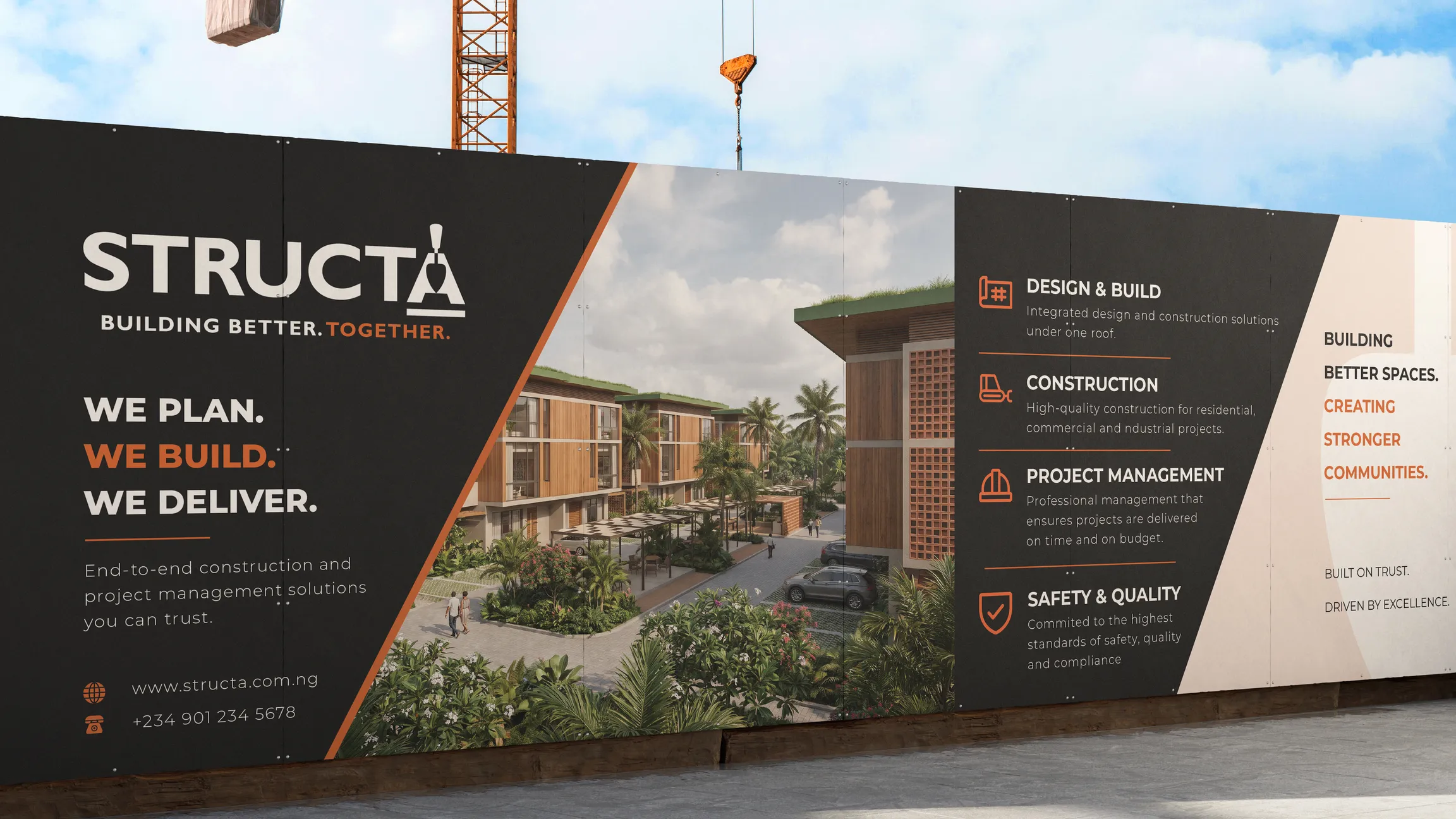 Structa site-hoarding billboard reading “We plan. We build. We deliver.”